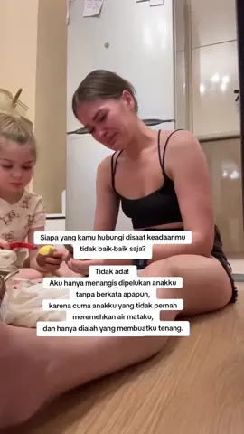 Karenamu nak,aku tau tujuan hidup.Karenamu nak, alasan ku untuk tidak boleh menyerah. #perjalananhidup #ibudananak #wanitakuat #singlemom #quotes 