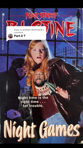 Replying to @BISHOP MORTIMER RL STINE: FEAR STREET : Night Games ! #storytime #rlstine #fearstreet #BlackTikTok #halloween 