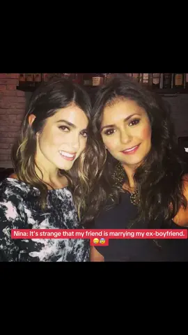 Nina: It's strange that my friend is marrying my ex-boyfriend. 🥲😰 #Nikkireed #iansomerholder #thevampirediaries #ninadobrev #shaunwhite 