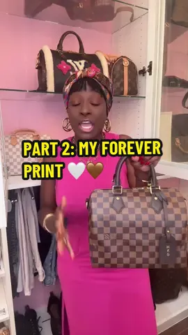 PART 2:  👜✨ MY FOREVER PRINT 🤍🤎 THE ONE THAT STAYS IN MY COLLECTION‼️ ##LouisVuitton ##LVCollector ##BagCollection ##LuxuryHandbags #DesignerBags