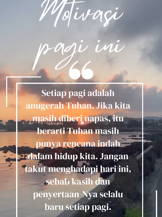 Selamat pagi. Mari kita jalani hari ini dengan hati yang penuh syukur. Tuhan setia, kasih-Nya tak pernah berubah, dan harapan selalu baru setiap pagi. #MotivasiRohani #RenunganPagi #FirmanTuhan #SemangatBaru #HidupDalamKasih 