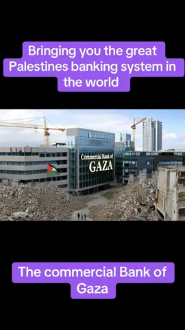 The commercial bank of Gaza will fund the rebuild of Palestine #palestine #gaza #fyp 