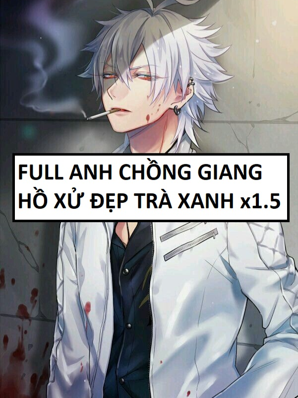 FULL Anh chồng giang hồ xử đẹp trà xanh x1.5 cre: Sweetie Audio #truyenaudio #mukbangvideo #truyenfull #truyenhay #ngontinh