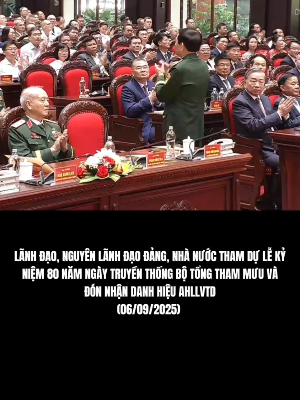 Lãnh đạo, nguyên lãnh đạo Đảng, Nhà nước tham dự Lễ kỷ niệm 80 năm Ngày truyền thống Bộ Tổng Tham mưu Quân đội nhân dân Việt Nam (7-9-1945 / 7-9-2025) và đón nhận danh hiệu Anh hùng Lực lượng vũ trang nhân dân.
