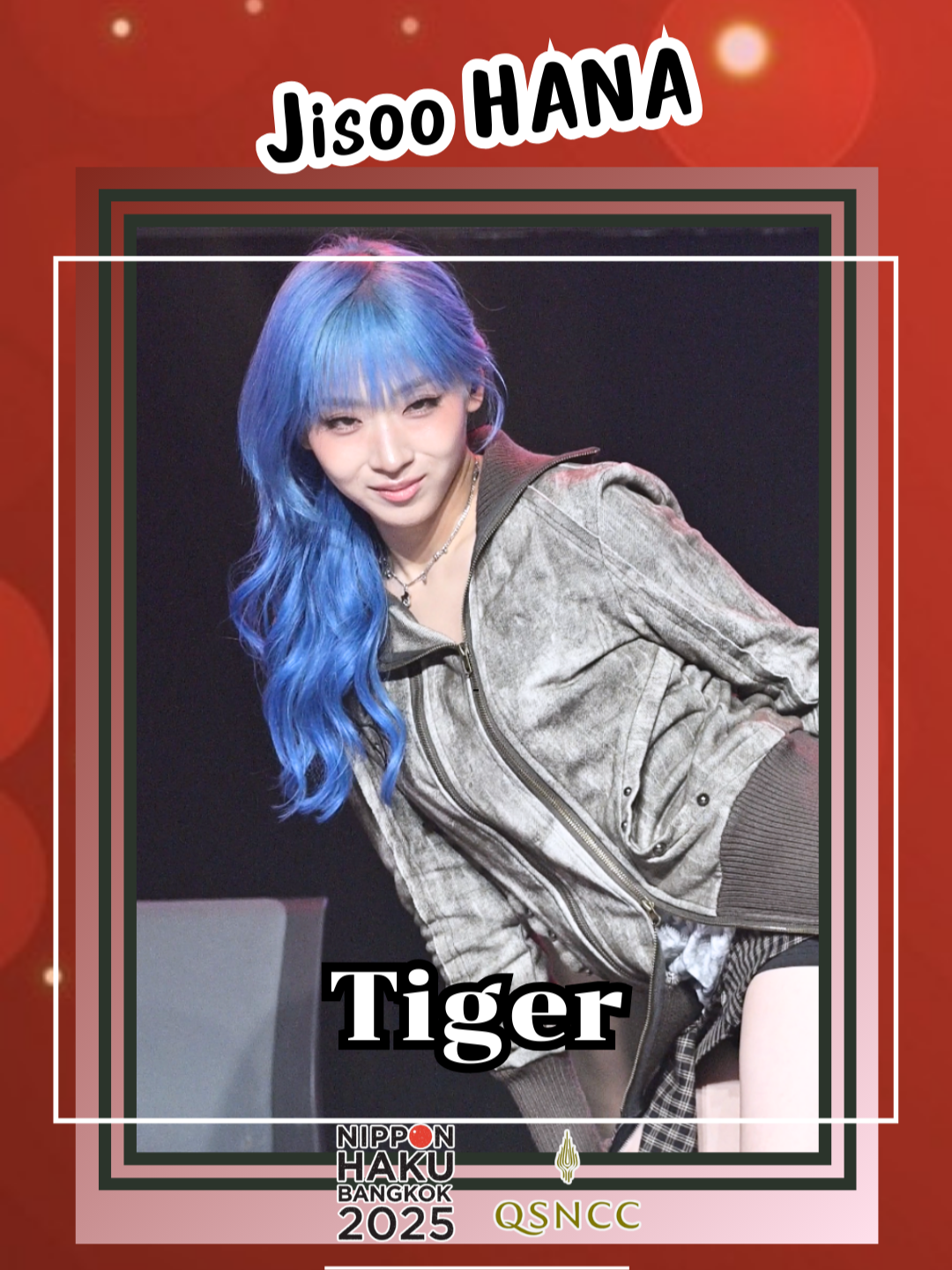 Tiger - Jisoo HANA [Fancam] ~💖 Aug 30, 2025 | NIPPON HAKU BANGKOK 2025 @ Queen Sirikit National Convention Center（QSNCC） #Tiger #JisooHANA #HANA_Jisoo #Jisoo #HANA #NIPPONHAKUBANGKOK2025 #นิปปอนฮาคุ #バンコク日本博2025 #Beginxoxo
