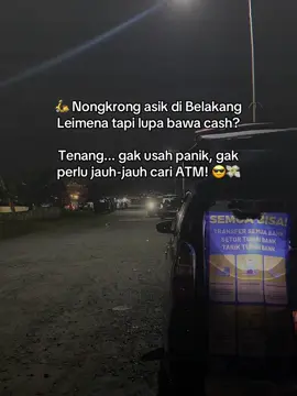 🛵 Nongkrong asik di Leimena tapi lupa bawa cash? Tenang... gak usah panik, gak perlu jauh-jauh cari ATM! 😎💸 Mini ATM Mobile Service hadir langsung ke kamu! 📆 Setiap Sabtu & Minggu 🕗 Mulai jam 20.00 sampai selesai Langsung aja cari mobil ATM kami di area Leimena, gampang ditemukan kok! Tinggal jalan dikit, tarik tunai, lanjut nongkrong 🍟🧋 Praktis, cepet, dan gak bikin repot! #LeimenaNongkrong #MiniATMLeimena #gakpakeribet #AnakMudaCashReady #CapCut 