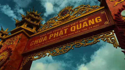 Chùa Phật Quang 📷#xh #huynè69 #69camau 