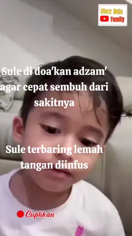 kesehatan kang Sule  memprihatinkan,tangan terpasang infus#sule#viral 