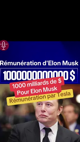 Tesla propose de verser la somme stratosphérique de 1.000 milliards de dollars à Elon Musk   #tesla #elonmusk #Musk #spacex #actualite 