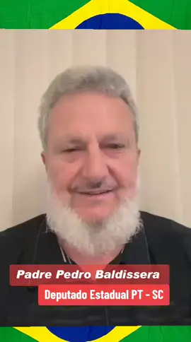 Padre Pedro Baldissera Deputado Estadual do PT de Santa Catarina  tem um convite especial para 