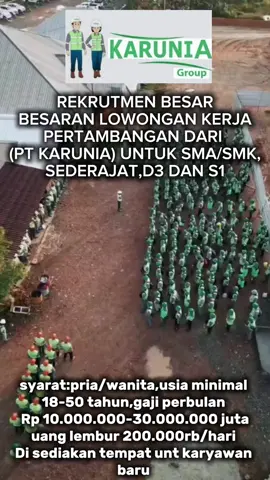 PENERIMAAN KARYAWAN BARU PT. KARUNIA ARMADA WEB Klik link di bio profil SYARAT-SYARAT: 1. Pria Wanita 2. 1840 th 3. Gaji perbulan Rp 10 juta - Rp 30 juta 4. SMA, SMK, Sederajat POSISI: 1. Helper 2. Operator 3. Satpam 4. Driver 5. OB 6. Peking Tukang Bongkar FASILITAS: 1.Lembur 2. Seragam 3. Kartap 4. Makan 5. BPJS #infoloker #lokerindonesia #lowongankerja #lokertambang #lowonganpekerjaan #kulitambang #kulitambang #karunia #ptkaruniaarmadaindonesia #tambangbatubara #fyp #bismillahfyp #fyppppppppppppppppppppppp 