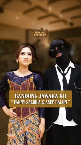 Mana urang Bandung?? ‍♂️‍♀️  Asli, kalau udah ada Téh @fannysabilaofficial dan Aa @asepbalonasli, Kota Kembang mah berasa makin Jawara! Kolaborasi meréka membuktikan kalau musik Sunda itu bukan cuma tentang alunan suling yang syahdu, tapi juga bisa bikin semangat ngagedor! 🔥  Lagu 