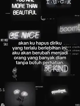 #capcut #galaubrutal #fypシ゚viral #storysad🥀  akan ku hapus diriku yang terlalu berlebihan ini, aku akan berubah menjadi orang yang banyak diam tanpa butuh perhatian.... ☹️