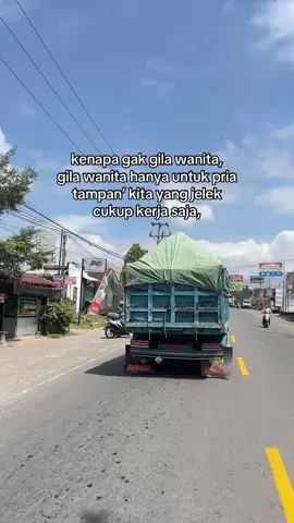 Biarkan laki-laki ganteng gila wanita, Cukup kita yg jelek bekerja saja😌😌#truklombok #dervermuda #fyp 