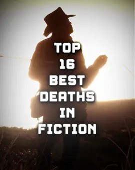 Top 16 Best Deaths In Fiction #edit #viral #fyp #foryou #capeditz219 