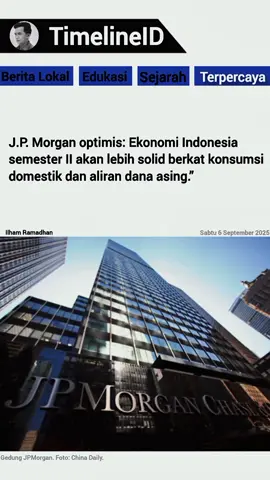 Ekosistem 2 kemungkinan dimaksud sebagai “fase baru” di mana: 1. PDB per kapita melewati USD 5.000, menciptakan gelombang konsumsi baru. 2. Stimulus dan belanja pemerintah meningkat, memperkuat permintaan domestik. 3. Valuasi pasar saham menarik dan fundamental emiten mulai membaik, memicu optimisme pasar. #jpmorgan #indonesia🇮🇩 #ekonomimaju #fyp #viral