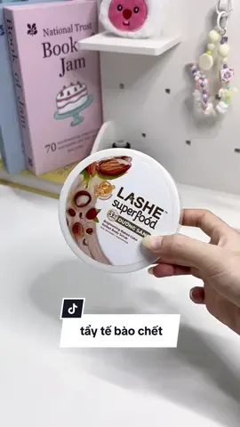 ê tắm xong da nó mịnnnnnn mà nó thommmmmmmmmmm bêc #lashesuperfood #taytebaochet #bodyscrub #duongtrang #niacinamide 