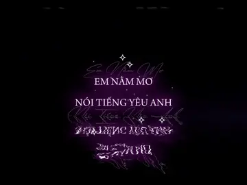 Em nằm mơ nói tiếng yêu anh… #nhachaymoingay #sayyoudo #heal_0210 