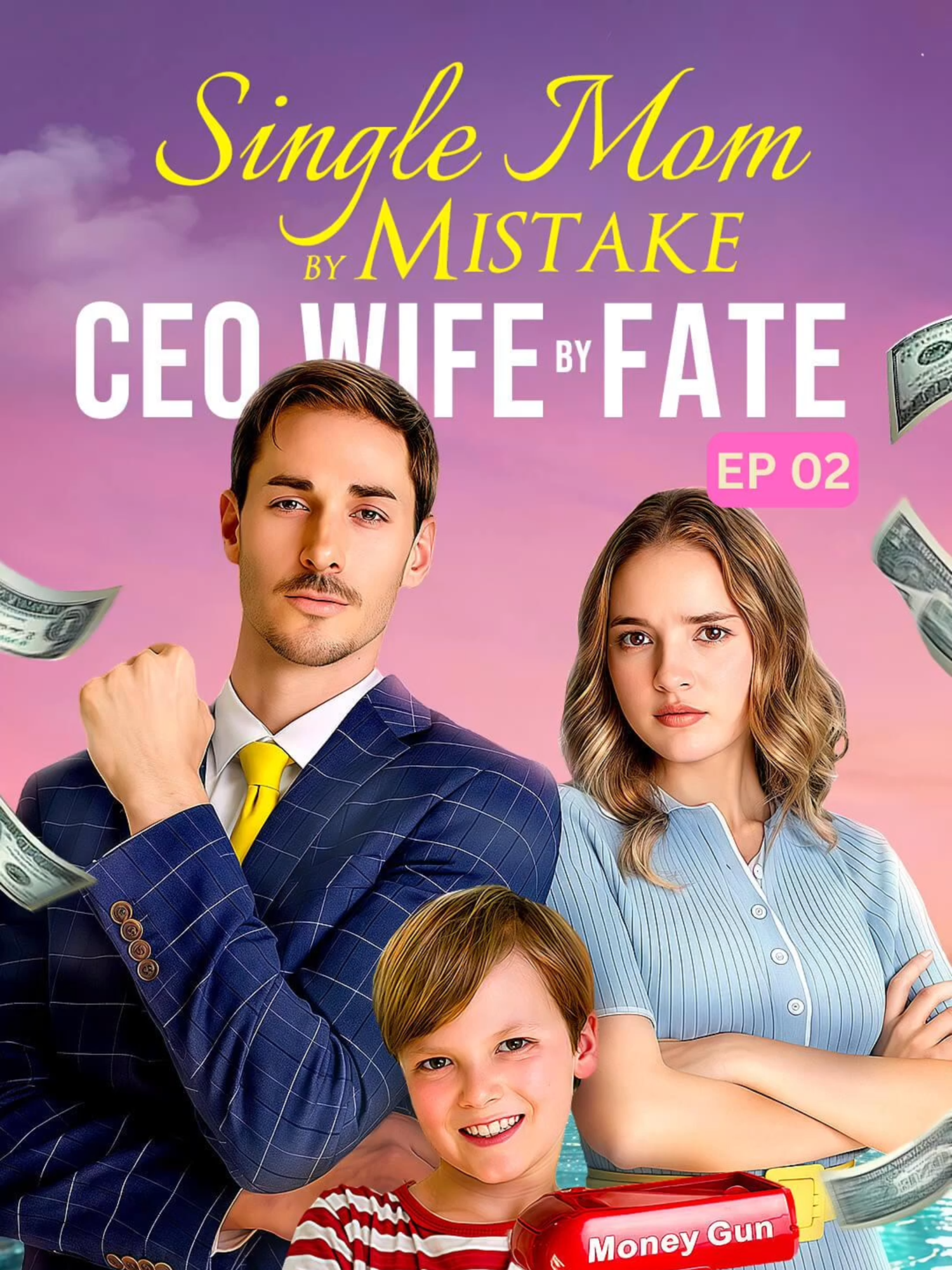 ▶️🎬Single Mom by Mistake, CEO Wife by Fate (EP 2) Shall we just take the son by force? Hmm, no… we’d better take them both — the son and the mother. 🤭 #acting #tvshow #foryou #drama #miniseries #movie #love #film #dreameshort #MustWatch #tvdrama #edits #romance