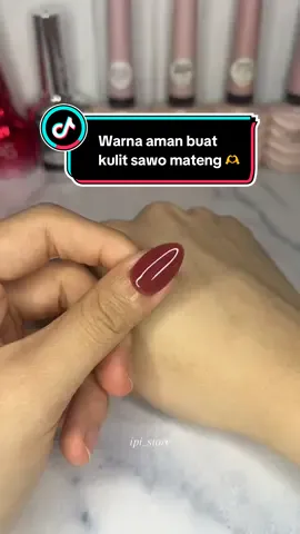 Warna aman buat kulit sawo mateng 😚🫶 #nailart #kutekgel #gelpolish #nailgel #nailtips 