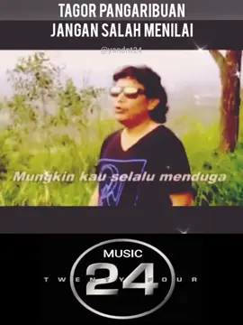 #sorotan  Tagor Pangaribuan - Jangan Salah Menilai #music #update #viral #music24 