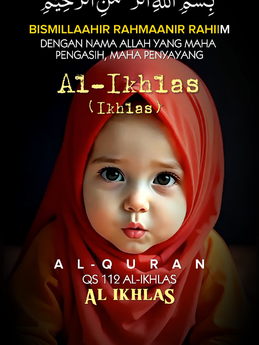 AL-IKHLAS (QS 112) Lipsync Bayi Ngaji Juz Amma, Murottal Anak (Video/gambar fiktif dibuat oleh AI menggunakan HP android). Picture: CreArt, Croping Huruf Arab: PngMaker, Lipsync: Pippit, Audio Editor: SuperSound, Video Editor: CapCut  #alikhlas #bayingaji #murottalanak #juzamma #lipsync 