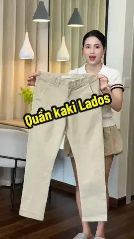 Quần kaki lados#kieugialinh #quankaki #quandainam 