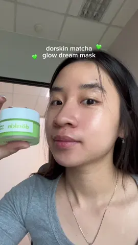 korean glass achieved with dorskin matcha glow😋🫰🏻 #dorskinmatchaglowdreammask #matcha #dorskin #rekomendasiskincare 