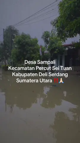 Desa Sampali, Kecamatan Percut Sei Tuan, Kabupaten Deli Serdang, Sumatera Utara ‼️🙏🏻 @Asri Ludin Tambunan @Medan Talk @BERITA SUMUT @BULETINMEDAN @Bangsaonline @detikSumut @LAGI.VIRAL @ANTARANEWS.COM @IDN Times @kumparan 