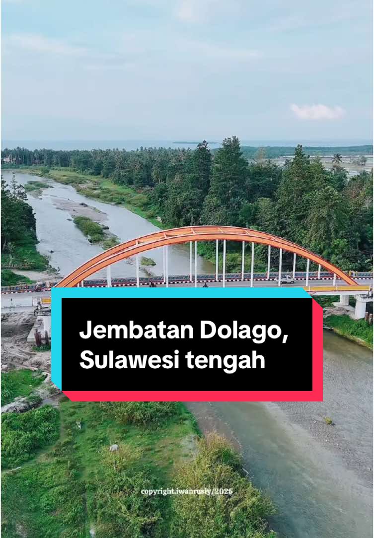 Jembatan dolago #sulawesitengah #jembatandolago  #parigimoutong 
