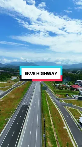 EKVE Highway #ekve #highway #selamatpagi #fyp #dronevideo 