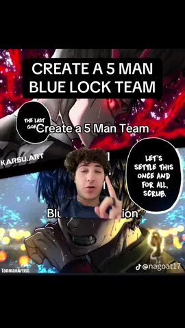 BUILD A TEAM #anime #fyp #bluelock #bluelock317 #bluelockleaks 