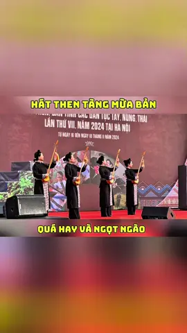 Hát Then Quá Hay #xuhuong #xuanhuudantinh #caobang #tuyenquang #thainguyen 