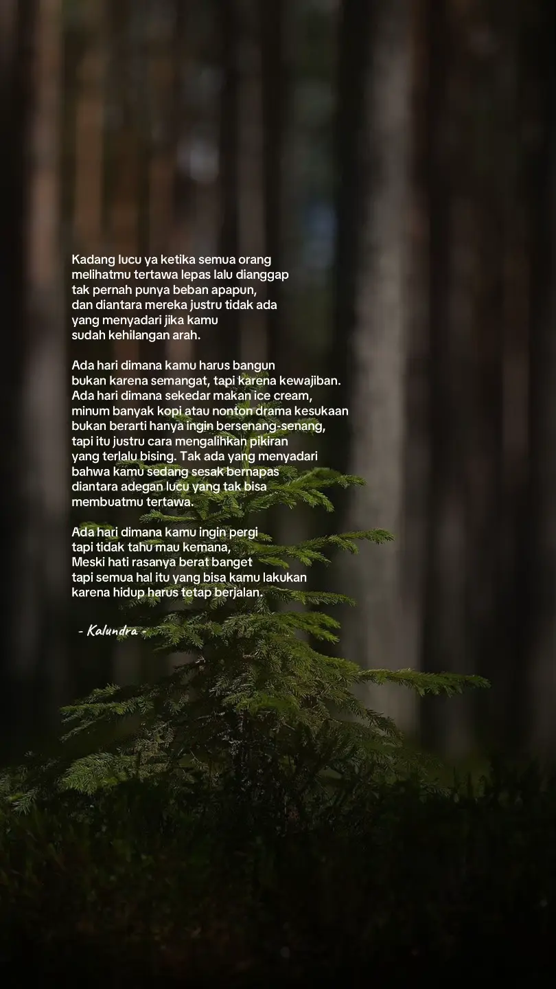 Meski hati terasa berat, semua itu tetap harus dijalani #fyp #xyzbca #relateable #katakata #onthisday 