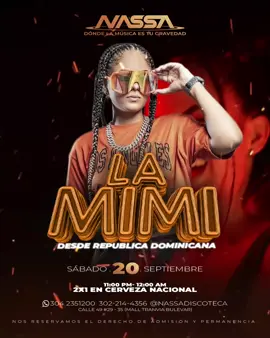 El sábado 20 de Septiembre, vengan en grupos a ver la presentación de @LA MIMI . Están invitados.El costó de la entrada es 10,000 pesitos. Pero reserven su entrada 🎟️ 