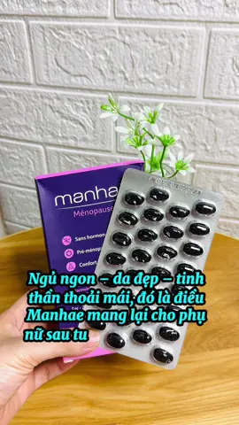 Hay cáu gắt, mất ngủ, bốc hỏa – đó là hội chứng tiền mãn kinh sớm do nội tiết giảm. Manhae Pháp được thiết kế chuyên biệt cho phụ nữ, chiết xuất thảo dược thiên nhiên, vừa cân bằng nội tiết, vừa giảm căng thẳng, ngủ ngon sâu giấc và tâm trạng ổn định hơn.#smarthealthviet #noitiettonu #xuhuong #thinhhanh #trending 