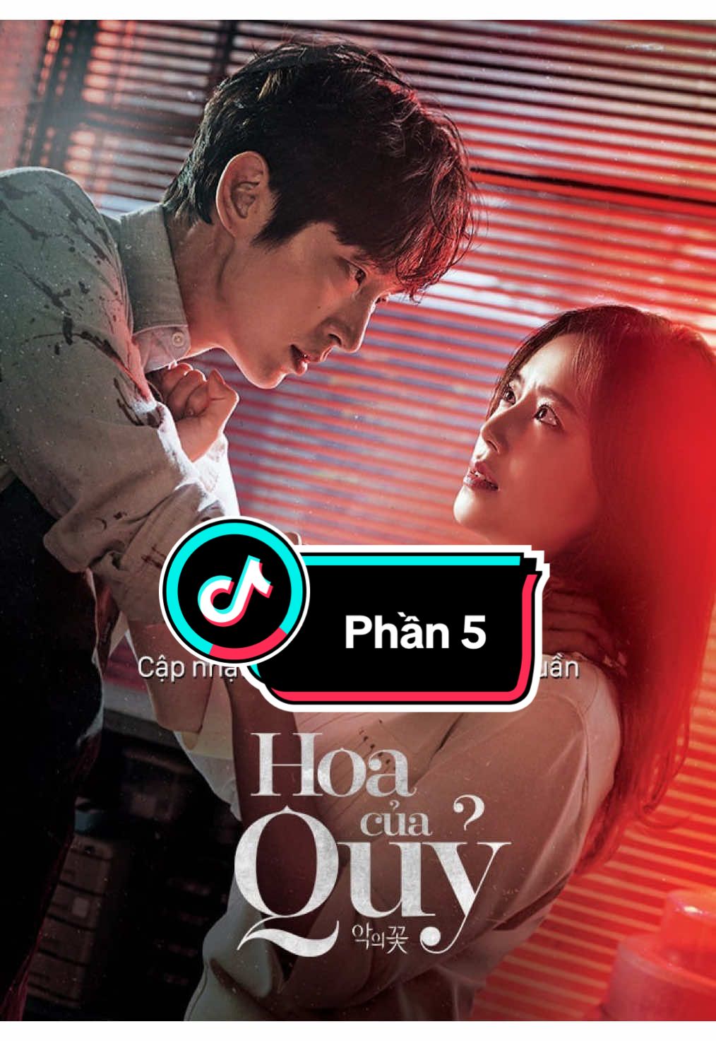 Rì viu phin: P5. Hoa của quỷ #reviewphim #hoacuaquy #xaykenhtiktok2024 #reviewfilmnha #xuhuong 