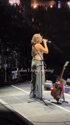 I don’t need saving love at the o2