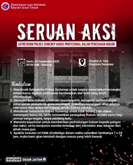 📢 SERUAN AKSI 🗓 Senin, 08 September 2025 🕘 Pukul 09.00 WIB – Selesai 📍 Stadion A. Yani – Mapolres Sumenep ✊ Satreskrim Polres Sumenep Harus Profesional Dalam Penegakan Hukum! Tuntutan: 1️⃣ Mendesak Satreskrim Polres Sumenep segera menetapkan tersangka dalam kasus dugaan pemerasan berdasarkan alat bukti yang telah dikumpulkan. 2️⃣ Menuntut keterbukaan informasi kepada publik terkait perkembangan perkara, agar tidak ada intervensi maupun upaya melindungi pelaku karena jabatan. 3️⃣ Mendesak agar penegakan hukum tidak tebang pilih, berlaku sama untuk semua warga negara. 4️⃣ Meminta perlindungan hukum bagi pelapor dan saksi, agar terbebas dari intimidasi maupun tekanan pihak manapun. #dprdsumenep #polressumenep #sumenep #foryoupage #viral     