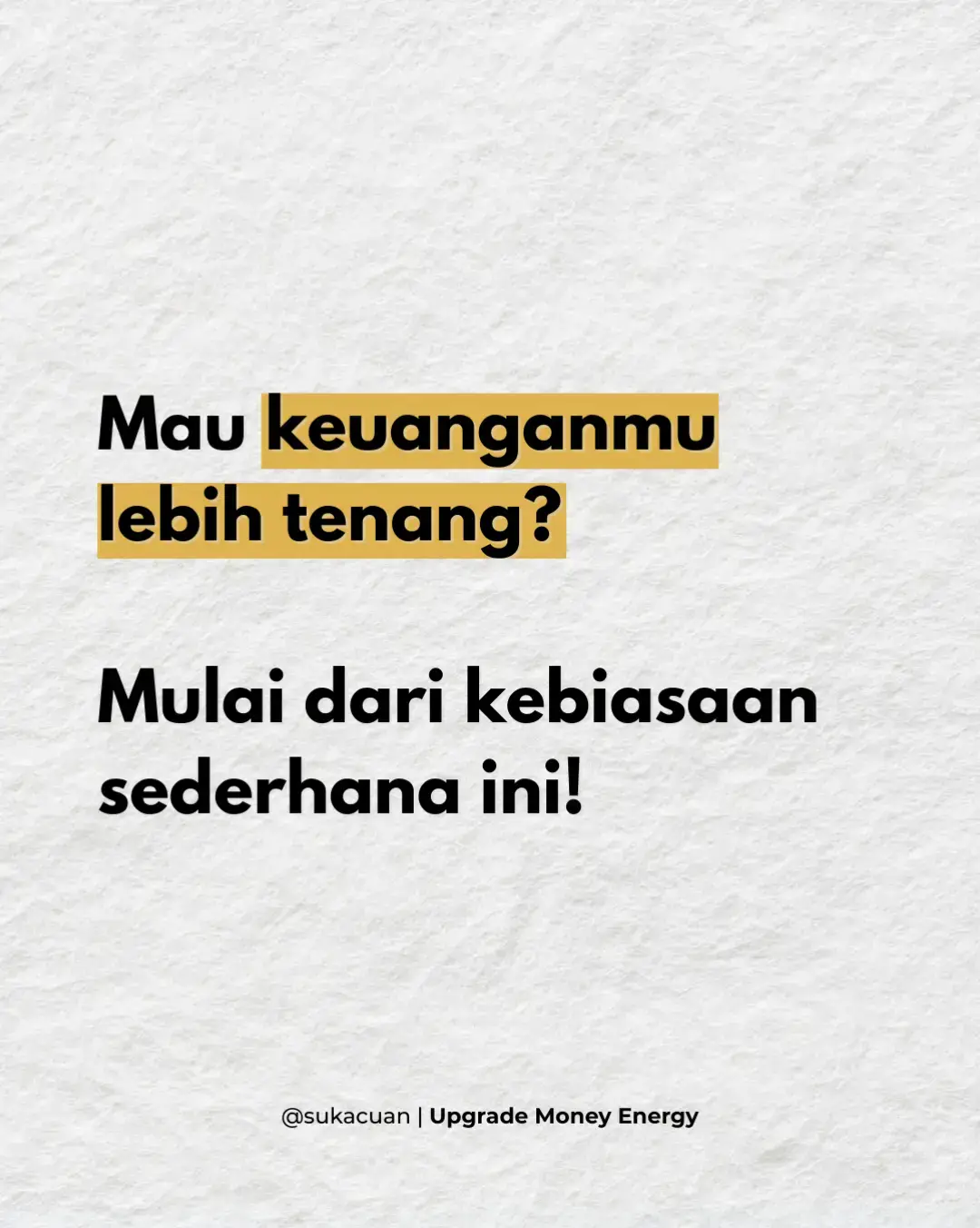 Keuangan yang tenang itu bukan berarti tanpa masalah, tapi kamu punya kebiasaan kecil yang bikin uangmu lebih terkontrol