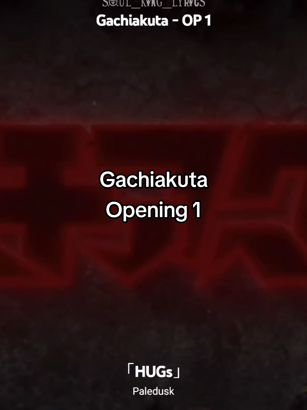 Gachiakuta - Opening 1 | 🎵 Hugs - Palesdusk 🎙️ | Legendado | Tradução |  #ガチアクタ #gachiakutaanime #animeopening #animesong #soul_king_lyrics 