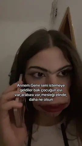 Arama beni bu konulardan dolayı ya