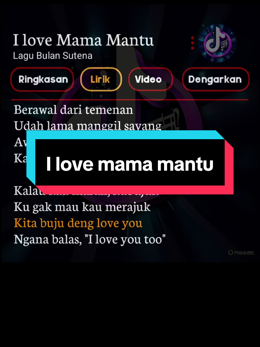I love mama mantu - Bulan suneta #liriklagu #lirikgoogle #lagutiktokviral2025 #bulansutena #fypage 