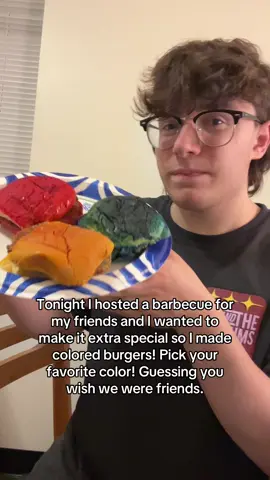 I made pretty patties idk why no one ate them though