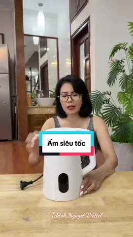 Ấm siêu tốc #nguyetviettel #tiktokshop #amsieutoc 
