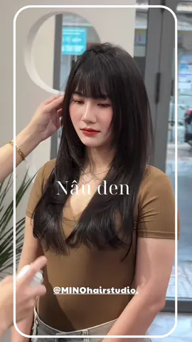 [Nâu đen✨] – tone trầm sang xịn, hợp mọi style, không lo lỗi mốt ✨ Một trong những màu tóc “an toàn nhưng vẫn cực cuốn” dành cho nàng. #minohairstudio #reviewtocdep #salonphunhuan #kieutocdep #maunhuomdep 