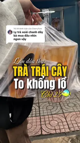 Trả lời @CherryTom Lần đầu tiên thử cái ly khổng lồ 25 🐠 mà được tận 1L3 mà không ngờ vị cũng thanh mát, dễ uống cực 😍 #vungtau #vungtauangi #tiemtrachubeo #food #tratraicay 