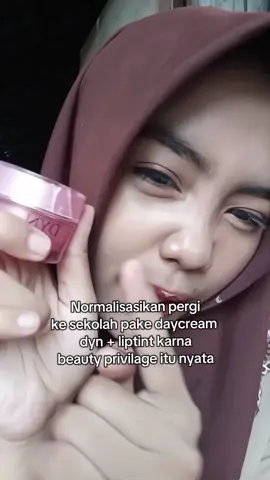 beauty privilage itu nyata gays☺️ #sekolah #beautyprivilege 