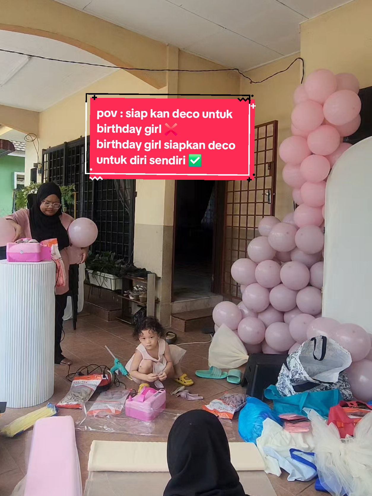 pov : siap kan deco untuk birthday girl ❌️ birthday girl siapkan deco untuk diri sendiri ✅️ #fyppppppppppppppppppppppp #decobirthdayipoh #decobirthdayperak ##decobirthday 