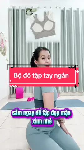 Đỉnh cao của tập luyện chính là vừa xinh vừa thoải mái 😎 Set bộ tập tay ngắn mới 2025: đẹp mê – chất vải xịn – dáng chuẩn 🌿#thuhuyenyoga #yoga #xuhuong #bodotapthethaonu #bodotapyoga 